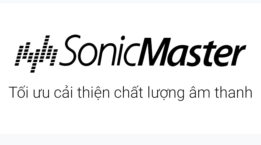 Công nghệ âm thanh Sonicmaster